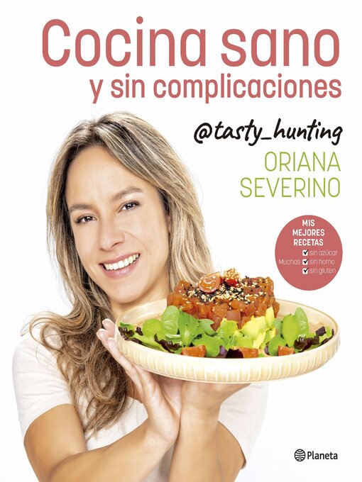 Title details for Cocina sano y sin complicaciones by Oriana Severino - Available